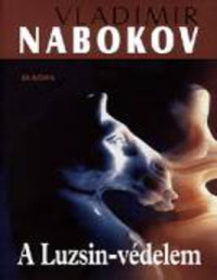 Vladimir Nabokov — A Luzsin-védelem