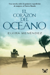Elvira Menéndez — El corazón del océano