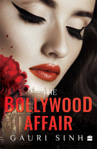 Gauri Sinh — The Bollywood Affair