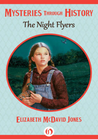 Jones, Elizabeth McDavid — The Night Flyers