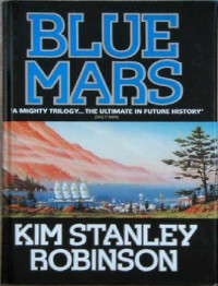 Robinson, Kim Stanley — Blue Mars