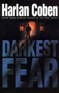 Coben Harlan — Darkest Fear ( Myron Bolitar #7 )