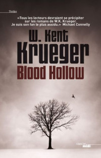 William Kent Krueger — Blood Hollow - Cork O'Connor #04