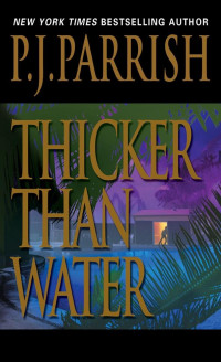 Parrish, P J — Thicker Than Water