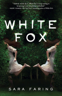 Sara Faring — White Fox