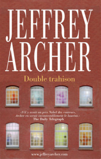 Jeffrey Archer — Double trahison