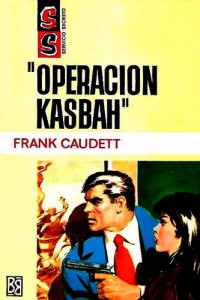 Frank Caudett — Operación Kasbah