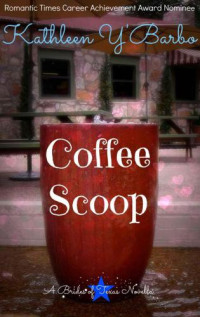 Y'Barbo, Kathleen — Coffee Scoop