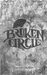 Deborah Dunlevy — The Broken Circle