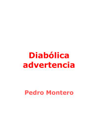 Montero Pedro — Diabolica Advertencia