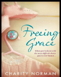 Norman Charity — Freeing Grace
