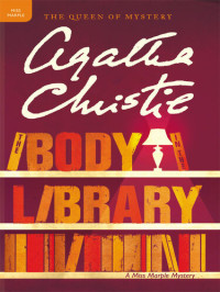 Agatha Christie — The Body in the Library