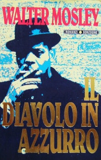 Walter Mosley — Il diavolo in azzurro