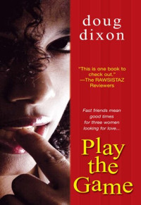 Doug Dixon — Play the Game