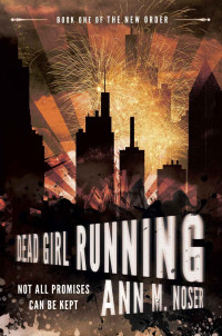 Noser, Ann M — Dead Girl Running