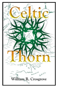 Crosgrove William — Celtic Thorn