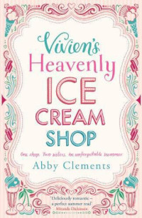 Clements Abby — Vivien's Heavenly Ice Cream Shop