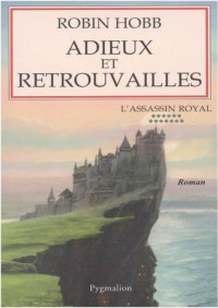 Hobb Robin — Adieux Et Retrouvailles