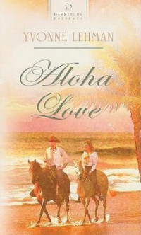 Lehman Yvonne — Aloha Love