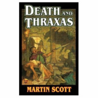 Martin Scott — Death and Thraxas