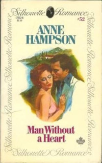 Hampson Anne — Man Without a Heart