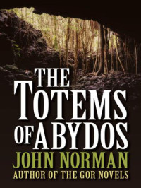 Norman John — The Totems of Abydos