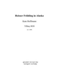 Hoffmann Kate — Heißer Frühling In Alaska