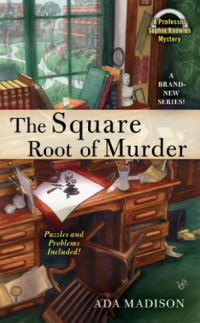 Ada Madison — The Square Root of Murder (Professor Sophie Knowles Mystery 1)