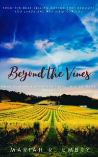 Mariah R. Embry — Beyond the Vines
