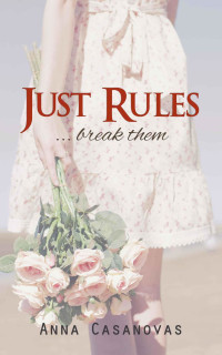 Casanovas Anna; Johnson Carlie — Just Rules