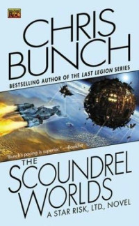 Bunch Chris — Scoundrel Worlds