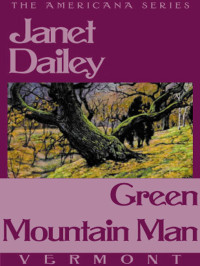 Dailey Janet — Green Mountain Man