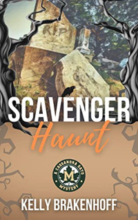 Kelly Brakenhoff — Scavenger Haunt (Cassandra Sato Short Story)