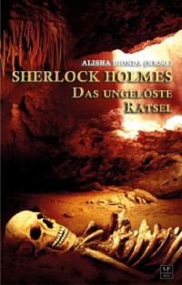 Bionda Alisha — Sherlock Holmes - Das ungelöste Rätsel