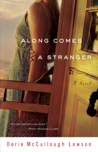 Lawson, Dorie McCullough — Along Comes a Stranger
