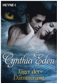 Eden Cynthia — Jäger der Dämmerung