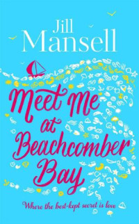 Mansell Jill — Meet Me at Beachcomber Bay