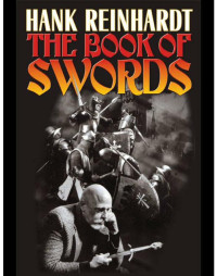 Reinhardt Hank — The Book of Swords