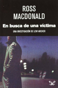 Ross Macdonald — En busca de una víctima