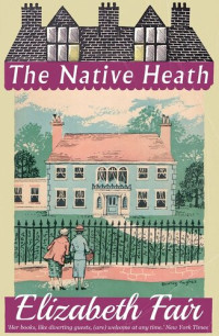 Elizabeth Fair — The Native Heath