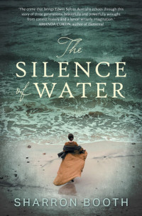 Sharron Booth — The Silence of Water
