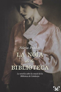 Núria Pradas — La noia de la biblioteca