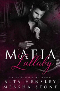 Alta Hensley; Measha Stone — Mafia Lullaby