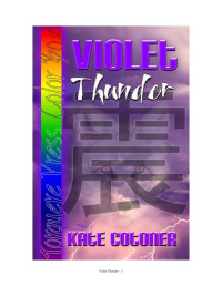 Cotoner Kate; Green Olive; Violet — Thunder