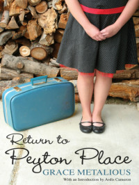 Grace Metalious — Return to Peyton Place