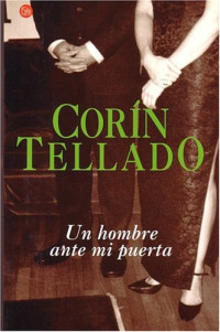 Corí­n Tellado — Un hombre ante mi puerta