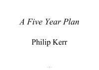 Kerr Philip — A Five Year Plan