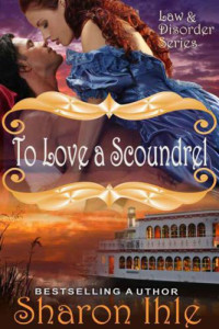 Ihle Sharon — To Love a Scoundrel
