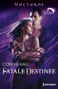 Hall Connie — Fatale destinée