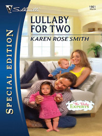 Smith, Karen Rose — Lullaby for Two